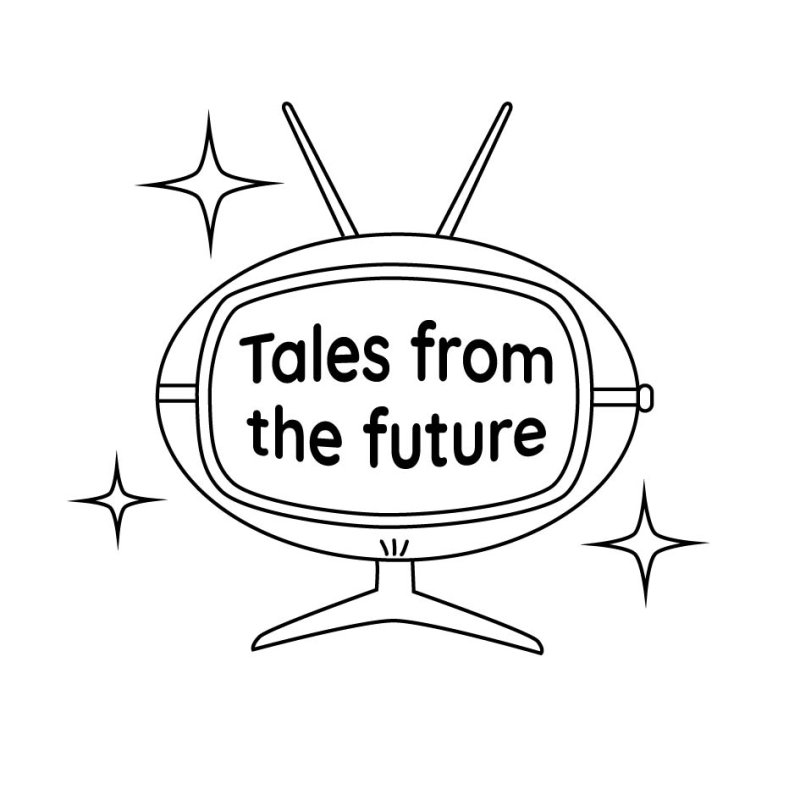 Picture of a futuristic looking television screen with slogan "Tales from the Future"